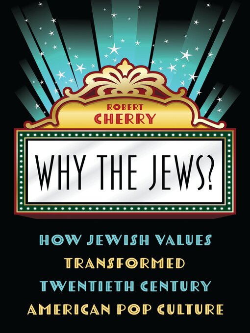 Title details for Why the Jews? by Robert Cherry - Available